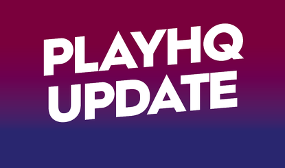 REFRESHED PLAYHQ EXPERIENCE FOR 2023-24 SEASON